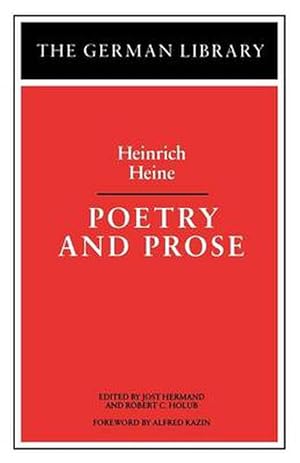 Seller image for Poetry and Prose: Heinrich Heine (Paperback) for sale by Grand Eagle Retail