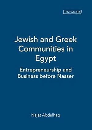 Imagen del vendedor de Jewish and Greek Communities in Egypt (Hardcover) a la venta por Grand Eagle Retail
