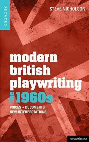Seller image for Modern British Playwriting: The 1960s (Paperback) for sale by Grand Eagle Retail