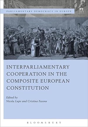 Bild des Verkufers fr Interparliamentary Cooperation in the Composite European Constitution (Paperback) zum Verkauf von Grand Eagle Retail