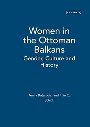 Seller image for Women in the Ottoman Balkans (Hardcover) for sale by Grand Eagle Retail