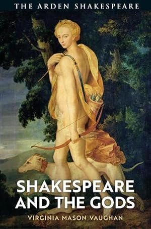Imagen del vendedor de Shakespeare and the Gods (Hardcover) a la venta por Grand Eagle Retail