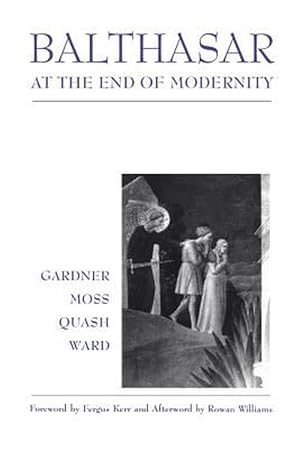 Seller image for Balthasar at End of Modernity (Paperback) for sale by Grand Eagle Retail