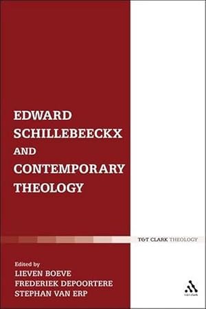 Seller image for Edward Schillebeeckx and Contemporary Theology (Paperback) for sale by Grand Eagle Retail