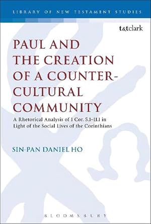 Immagine del venditore per Paul and the Creation of a Counter-Cultural Community (Hardcover) venduto da Grand Eagle Retail