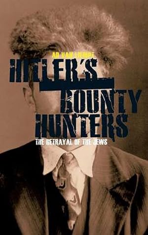 Bild des Verkufers fr Hitler's Bounty Hunters (Hardcover) zum Verkauf von Grand Eagle Retail