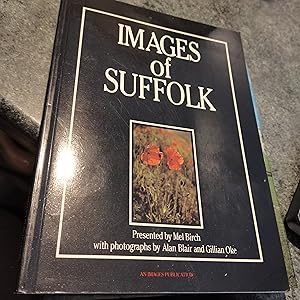 Seller image for Images of Suffolk for sale by SGOIS