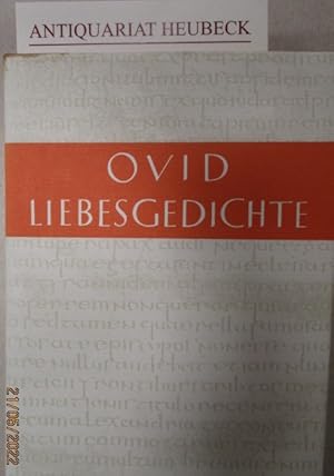 Liebesgedichte. Amores. Lateinisch - deutsch von Walter Marg und Richard Harder. . Sammlung Tuscu...