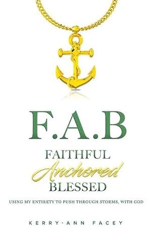 Immagine del venditore per Faithful Anchored Blessed (Paperback) venduto da AussieBookSeller