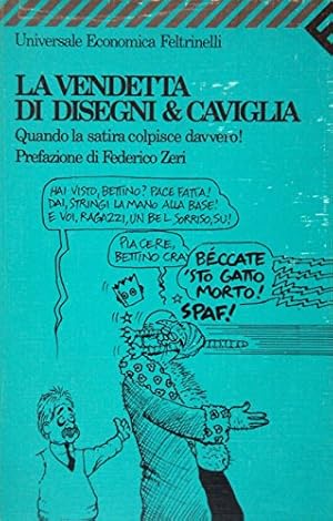 La vendetta di Disegni & Caviglia