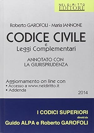 Codice civile e leggi complementari. Annotato con la giurisprudenza.
