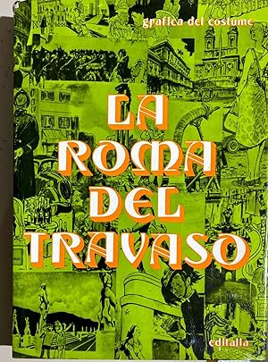 Seller image for La Roma del Travaso for sale by librisaggi
