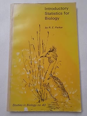 Bild des Verkufers fr Introductory Statistics for Biology (Studies in Biology, No 43) zum Verkauf von Cambridge Rare Books