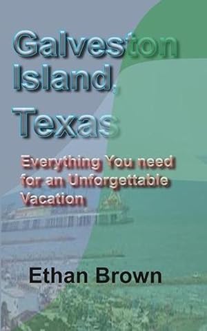 Bild des Verkufers fr Galveston Island, Texas (Paperback) zum Verkauf von AussieBookSeller