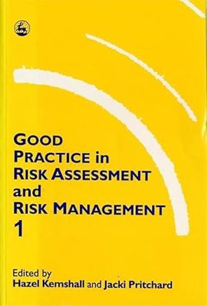 Image du vendeur pour Good Practice in Risk Assessment and Management 1 (Paperback) mis en vente par Grand Eagle Retail