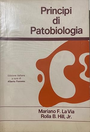 Imagen del vendedor de Principi di patobiologia a la venta por librisaggi