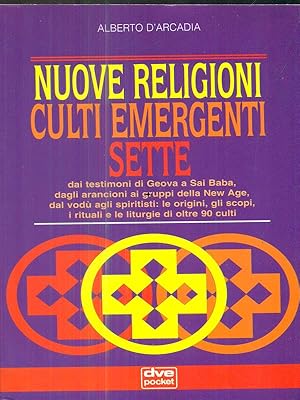 Seller image for Nuove religioni culti emergenti sette for sale by Librodifaccia