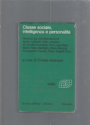 Classe sociale,intelligenza e personalità