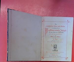 Bild des Verkufers fr Das wunderbare Leben und Wirken des gottseligen Bruders Aegidius vom h. Joseph aus dem Orden des h. Franziskus. Frei nach dem Franzsischen des Abb J.H. Ollivier zum Verkauf von biblion2