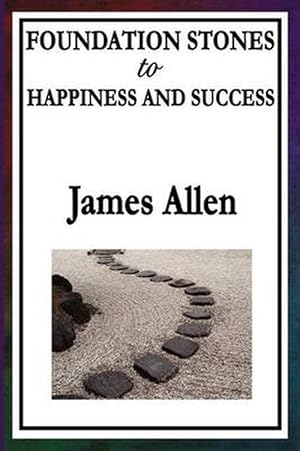 Seller image for Foundation Stones to Happiness and Success (Paperback) for sale by Grand Eagle Retail