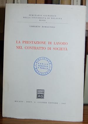 Seller image for LA PRESTAZIONE DI LAVORO NEL CONTRATTO DI SOCIETA for sale by Fbula Libros (Librera Jimnez-Bravo)