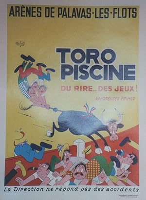 "TORO PISCINE PALAVAS-LES-FLOTS" Affiche originale entoilée / Offset par DUBOUT / Imp. TECHNIC-OF...