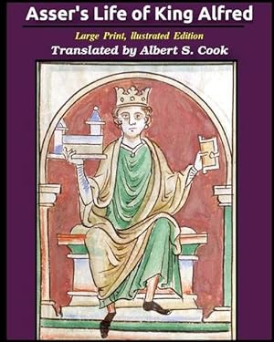 Image du vendeur pour Asser's life of King Alfred (Paperback) mis en vente par AussieBookSeller