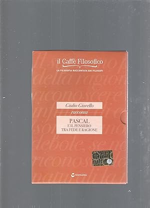 Pascal e il pensiero tra fede e ragione