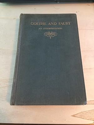 Image du vendeur pour Goethe & Faust: An Interpretation mis en vente par Dreadnought Books