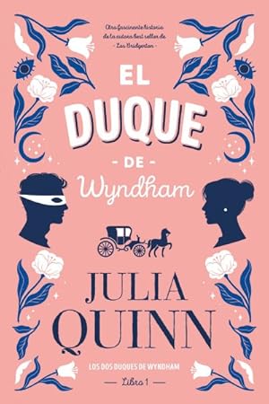 Imagen del vendedor de El duque de Wyndham/ The Lost Duke Of Wyndham -Language: spanish a la venta por GreatBookPrices