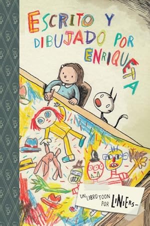 Seller image for Escrito Y Dibujado Por Enriqueta / Written and Drawn by Enriqueta for sale by GreatBookPrices