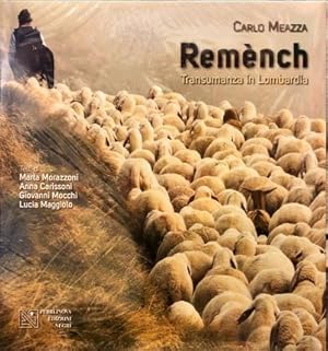Seller image for Remnch. Transumanza in Lombardia. for sale by Libreria La Fenice di Pietro Freggio