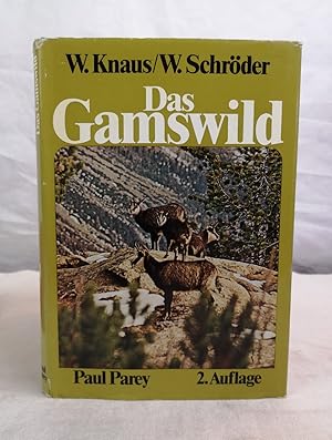 Seller image for Das Gamswild. Naturgeschichte Krankheiten Hege und Jagd. Mit 135 Abbildungen und 22 Tabellen. for sale by Antiquariat Bler