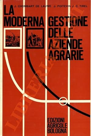 Imagen del vendedor de La moderna gestione delle aziende agrarie. a la venta por Libreria Piani