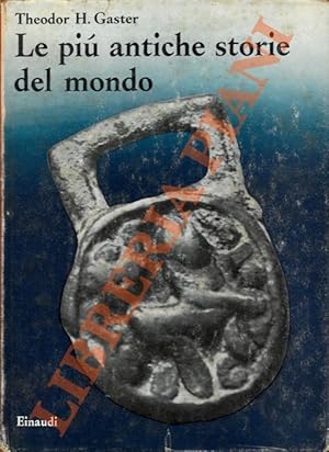 Seller image for Le storie piu antiche del mondo. for sale by Libreria Piani
