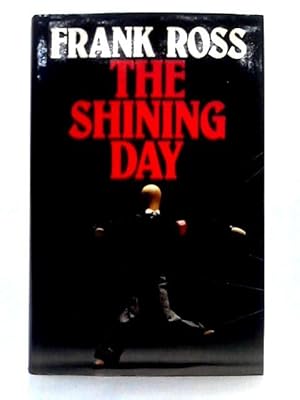 Image du vendeur pour The Shining Day mis en vente par World of Rare Books