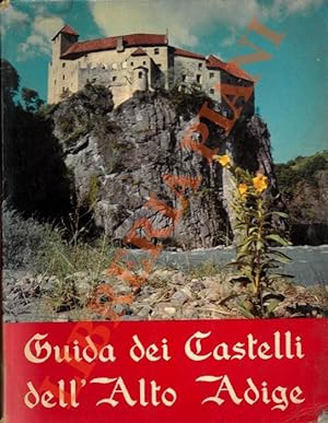 Guida dei castelli dell'Alto Adige.