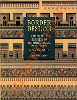 Border Designs. A treasury of hundreds of decorative designs in color and black and white.