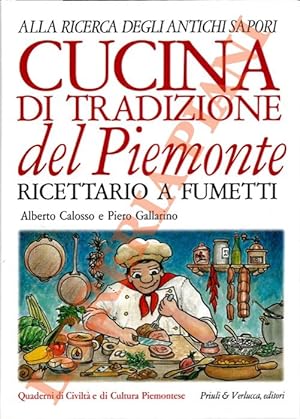 Imagen del vendedor de Cucina tradizionale del Piemonte. Ricettario a fumetti. a la venta por Libreria Piani