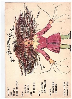 Seller image for Der Struwwelpeter. Heitere und ernste geschichten zum Singen, Tanzen und Erzhlen. Ausgabe mit Klavier for sale by Bcherpanorama Zwickau- Planitz