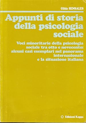 Appunti di storia della psicologia sociale : voci minoritarie della psicologia sociale tra Otto e...