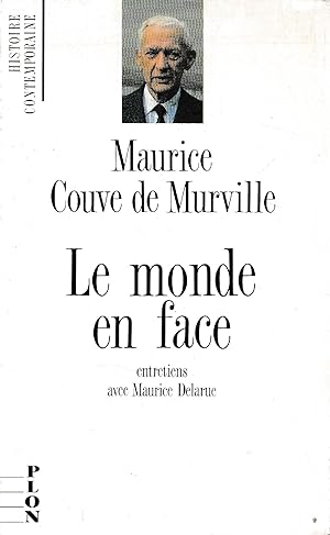 Le monde en face : entretiens avec Maurice Delarue