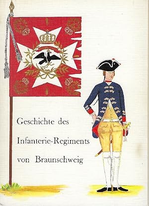 Imagen del vendedor de Geschichte des Infanterie-Regiments Friedrich August v[on] Braunschweig Mit Einfhrung von H. Bleckwenn a la venta por Antiquariat Lcke, Einzelunternehmung