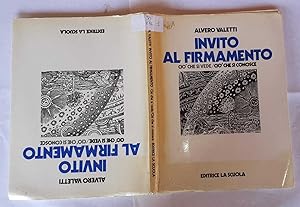 Invito al firmamento. Lato 1 cio' che si vede/Lato 2 cio' che si conosce