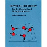 Seller image for Physical Chemistry for the Chemical and Biological Sciences for sale by eCampus