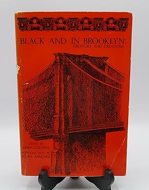 Seller image for Black and in Brooklyn: Creators and Creations for sale by Open Boat Booksellers