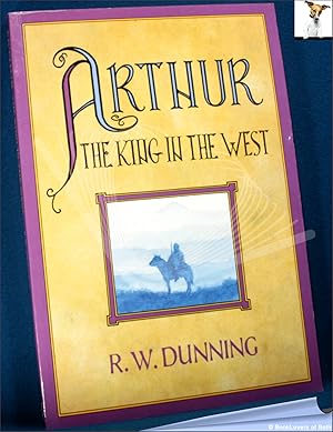 Bild des Verkufers fr Arthur: King in the West zum Verkauf von BookLovers of Bath