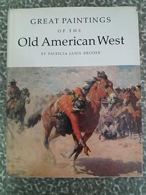 Immagine del venditore per Great paintings of the Old American West. venduto da Librera El Crabo