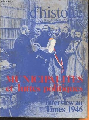 Bild des Verkufers fr Cheirs d'Histoire de l'institut Maurice Thore n19- Spcial: Municipalits et luttes politiques-Sommaire: Pour une approche historique du problme municipal- L'volution du phnomne municipal depuis la Rvolution franaise - Les Guesdistes et la bataille zum Verkauf von Le-Livre