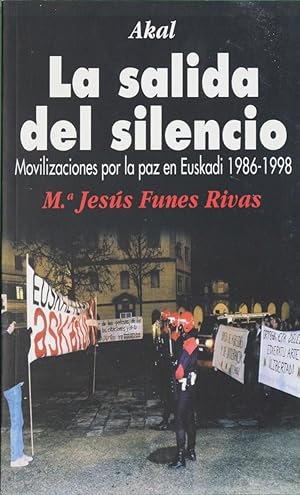 Seller image for La salida del silencio for sale by Librera Alonso Quijano